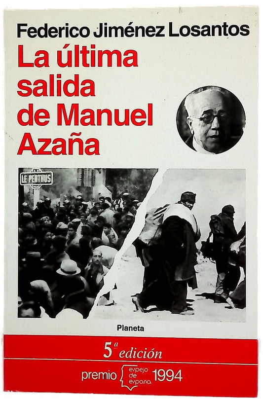 La última salida de Manuel Azaña