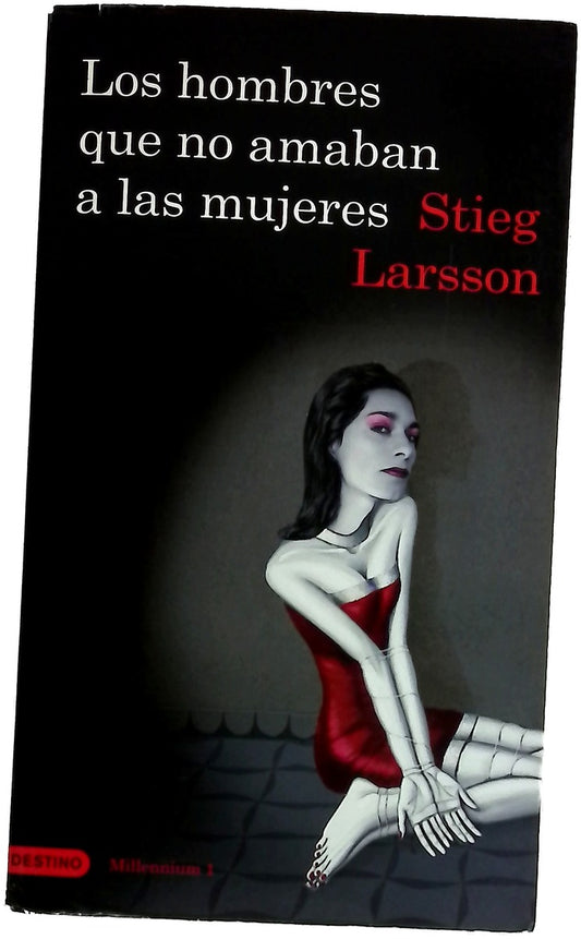 Los hombres que no amaban a las mujeres