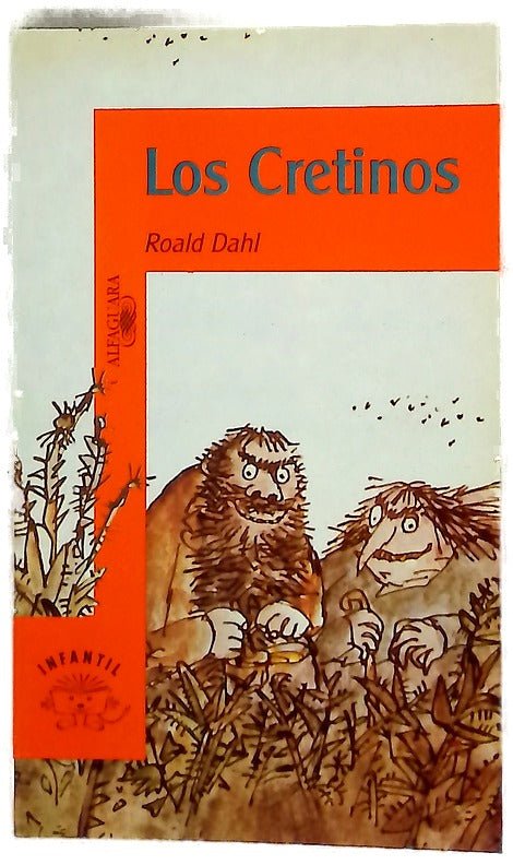 Los cretinos