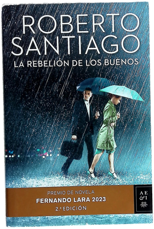 La rebelión de los buenos