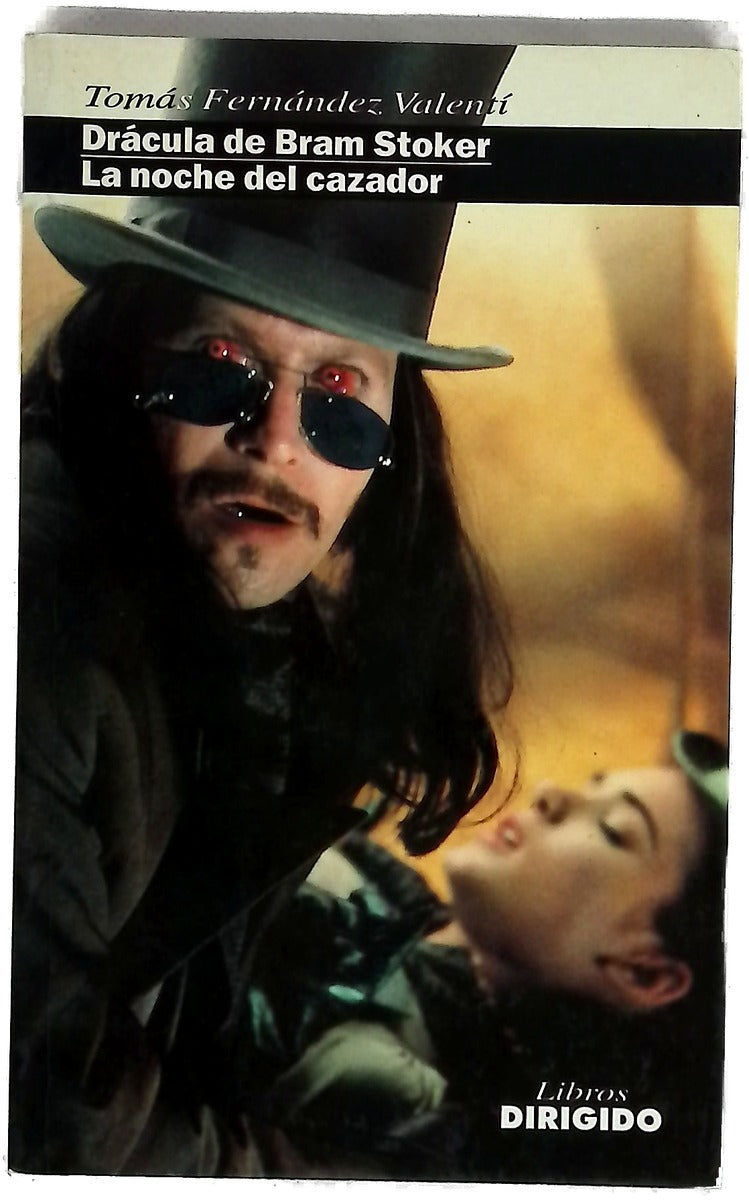 Drácula de Bram Stoker, La noche del cazador