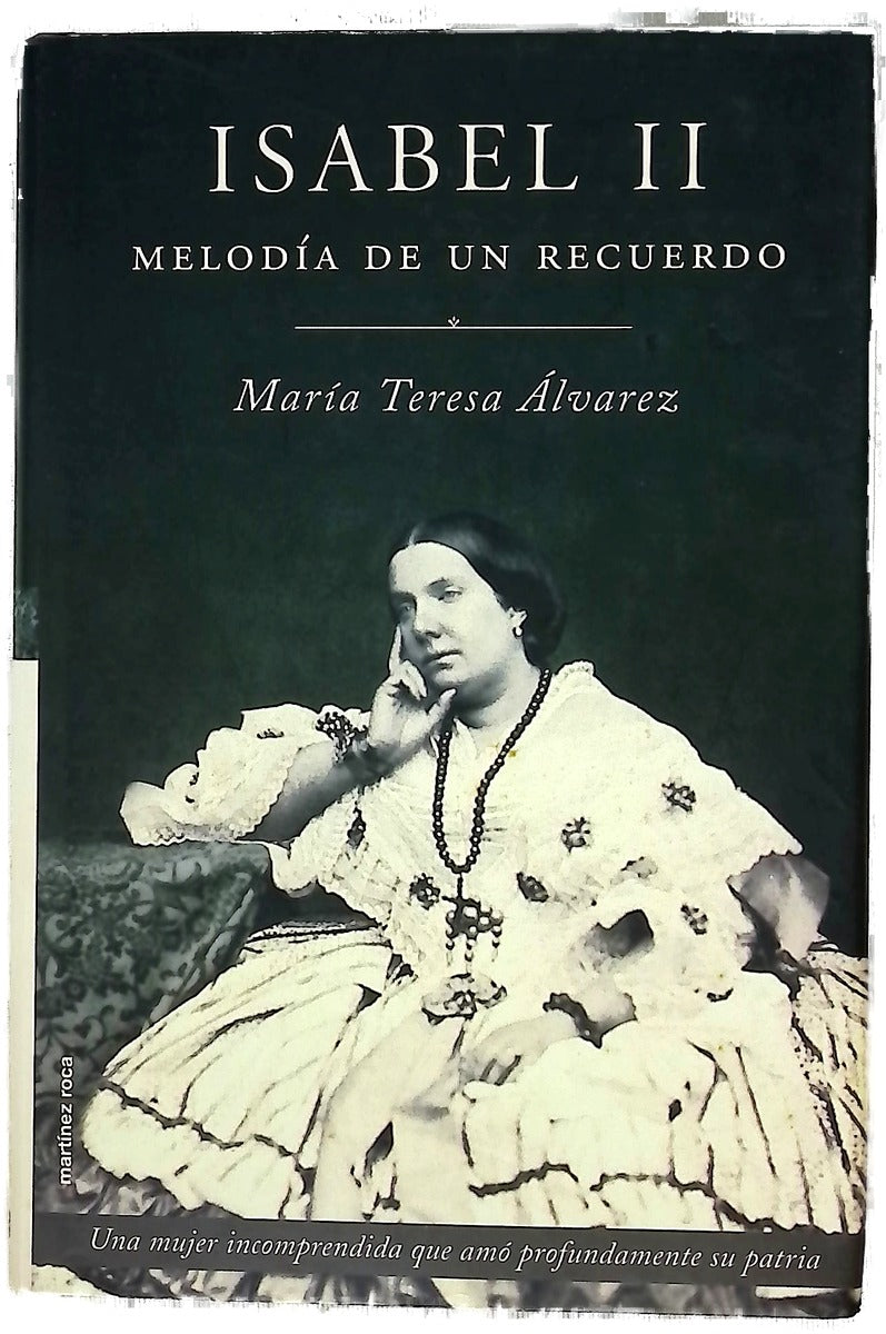 Isabel II melodía de un recuerdo