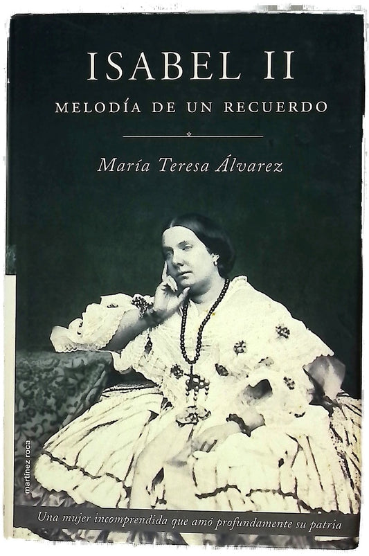 Isabel II melodía de un recuerdo