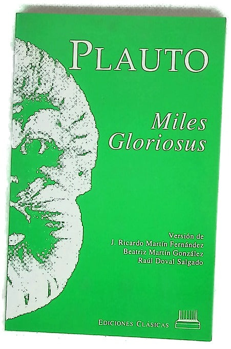 Miles gloriosus