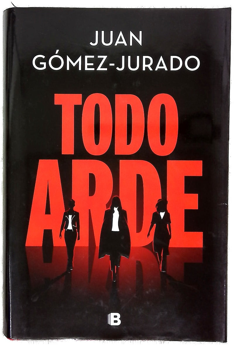 Todo arde
