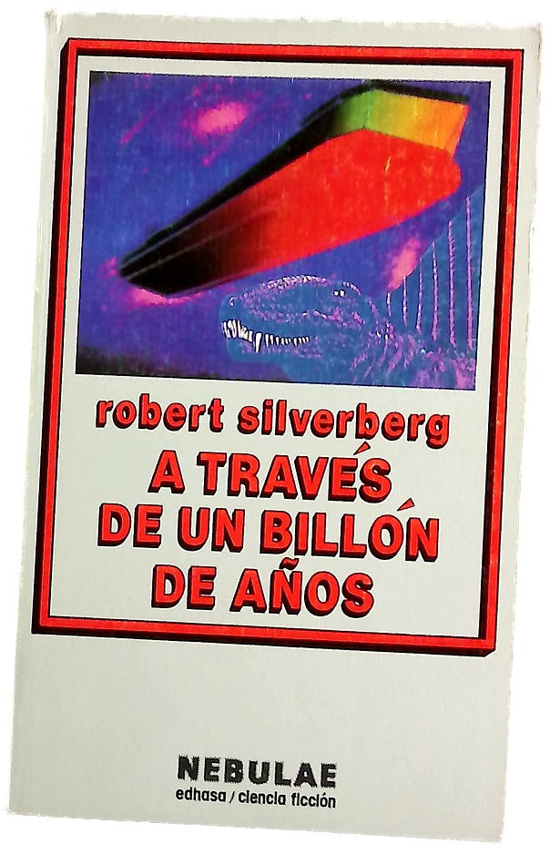 A través de un billón de años