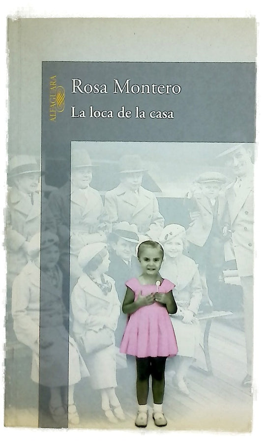 La loca de la casa