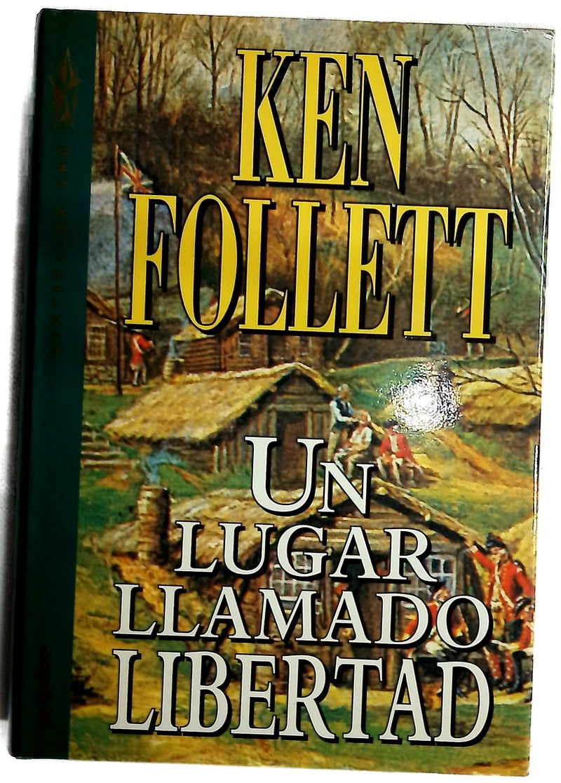 Un lugar llamado libertad