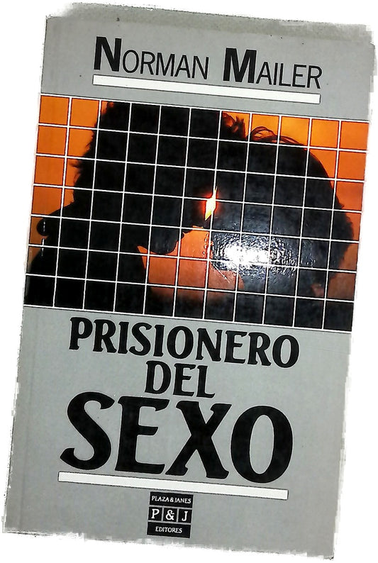 Prisionero del sexo