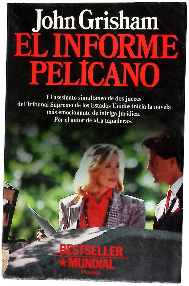 El informe Pelícano