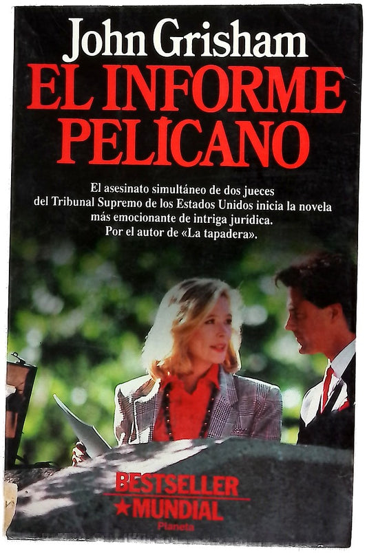 El informe Pelícano