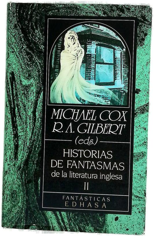 Historias de fantasmas de la literatura inglesa II