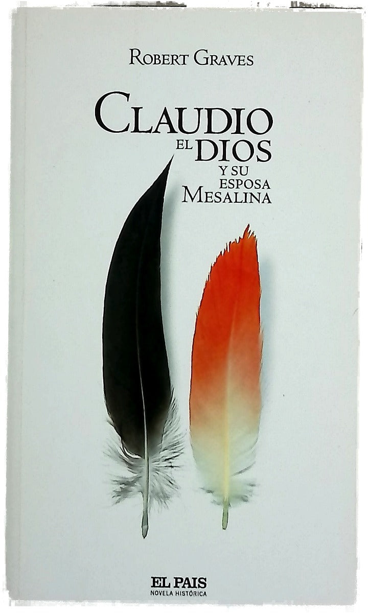 Claudio el dios y su esposa Mesalina