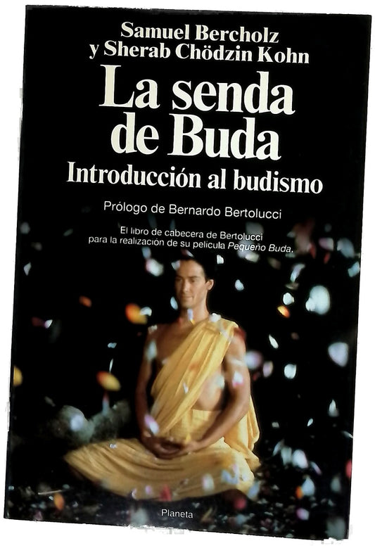 La senda de Buda : introducción al budismo