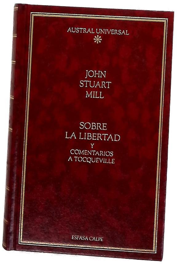 Sobre la libertad comentarios a Tocqueville
