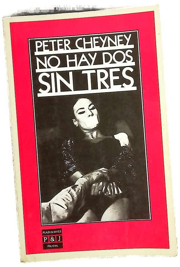 No hay dos sin tres