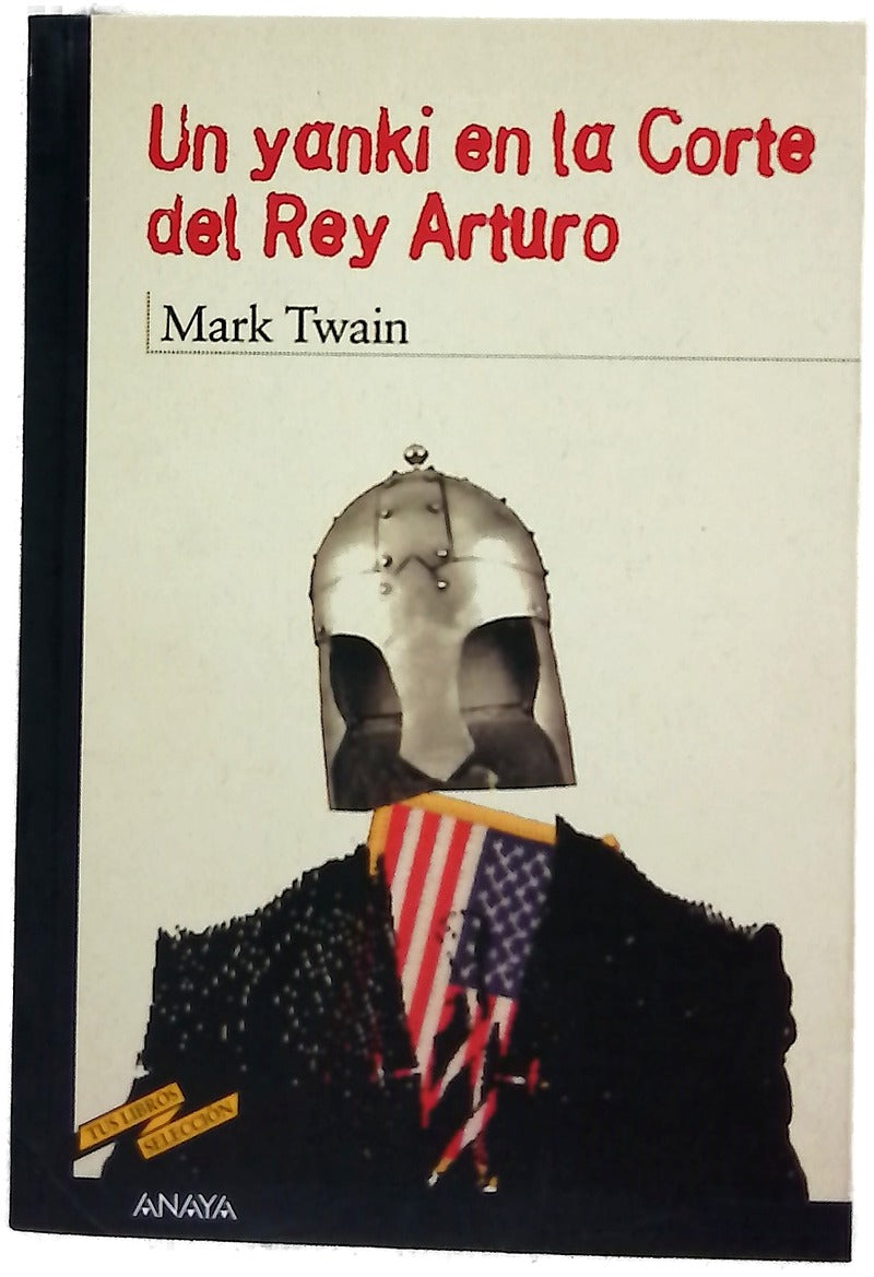 Un yanki en la corte del rey Arturo