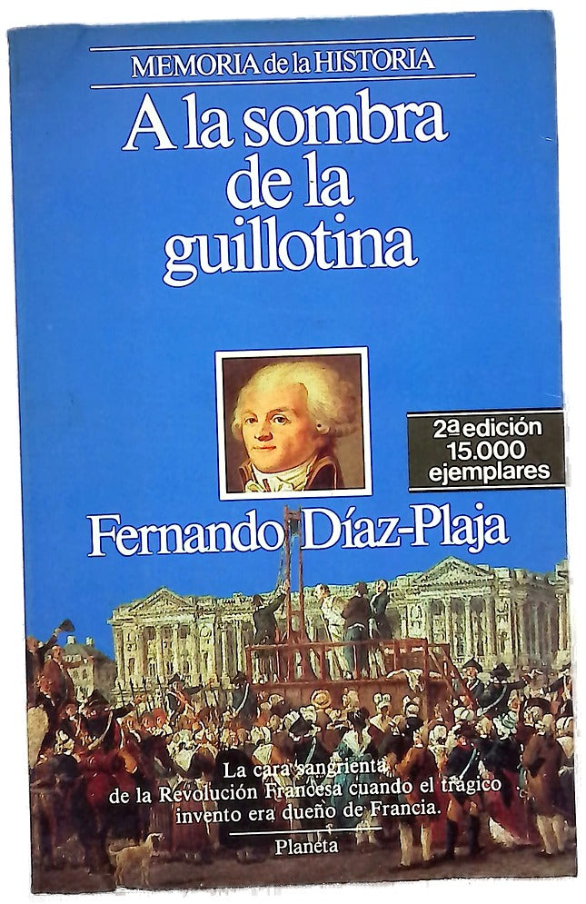 A la sombra de la guillotina