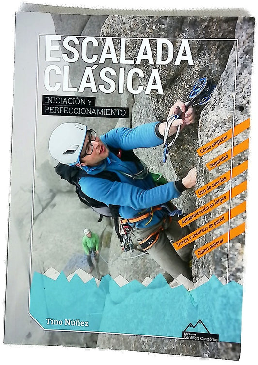 Escalada clásica : iniciación y perfeccionamiento
