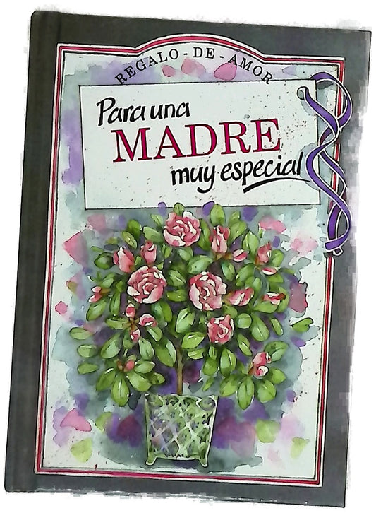 Para una madre muy especial