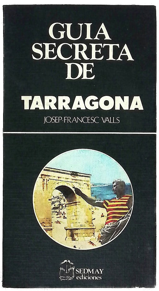 Guía secreta de Tarragona
