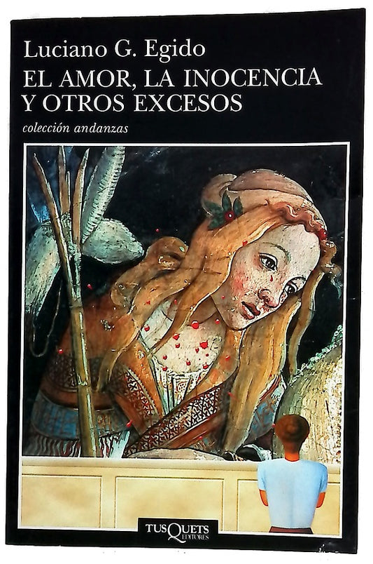 El amor, la inocencia y otros excesos