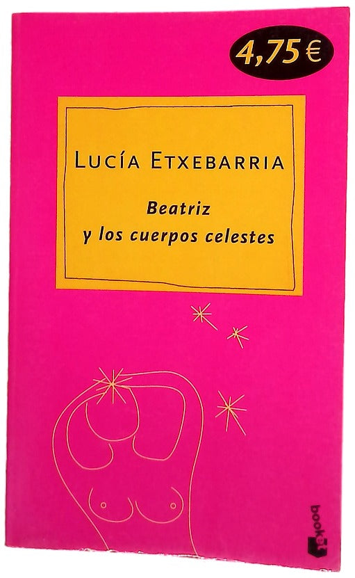 Beatriz y los cuerpos celestes una novela rosa