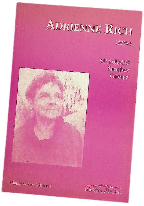 Adrienne Rich (1929-)