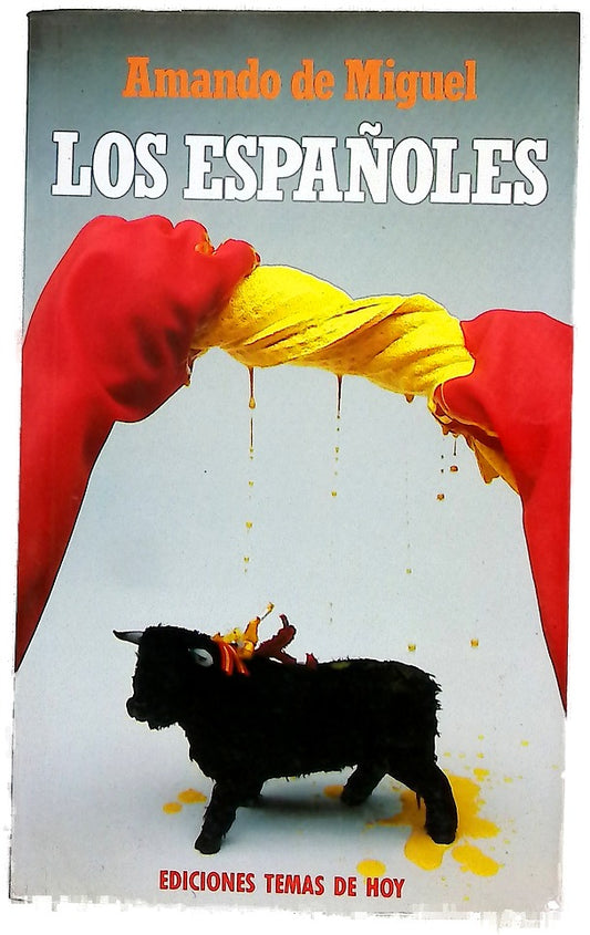 Los españoles Sociología de la vida cotidiana