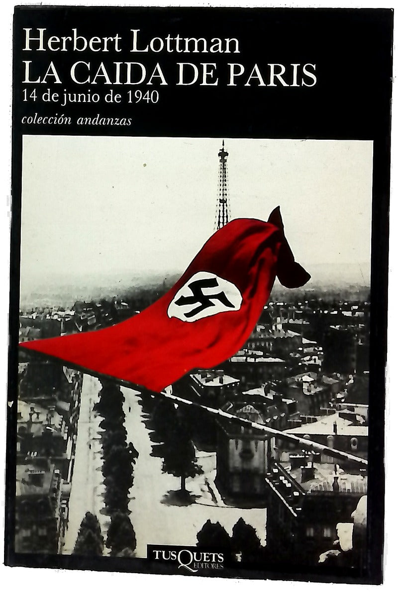 La caída de París 14 de junio de 1940