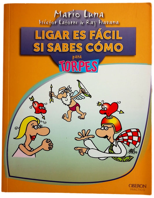 Ligar es fácil si sabes cómo
