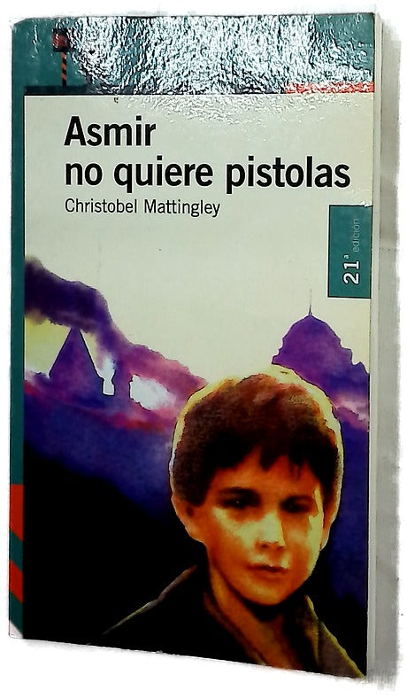 Asmir no quiere pistolas