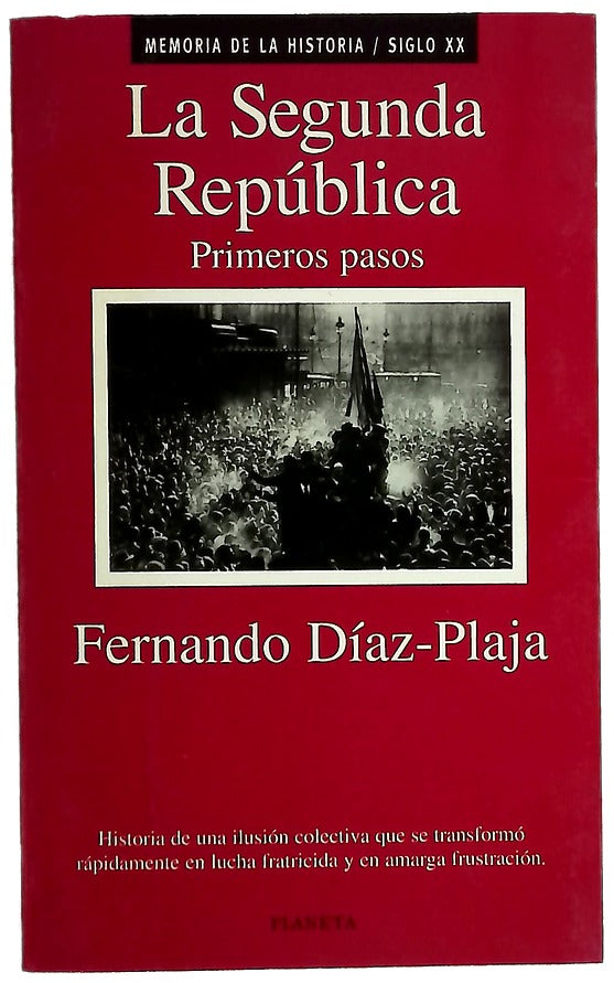 La segunda república primeros pasos