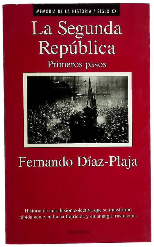 La segunda república primeros pasos