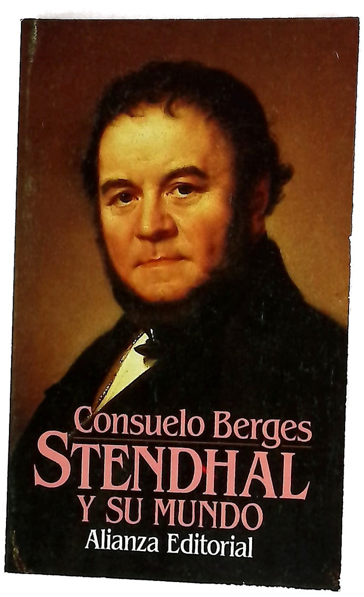 Stendhal y su mundo