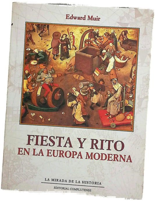 Fiesta y rito en la Europa moderna