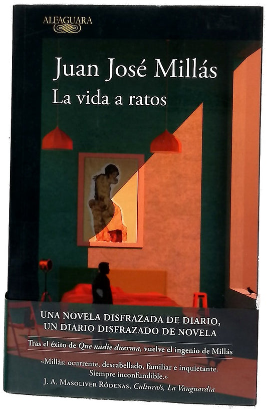 La vida a ratos