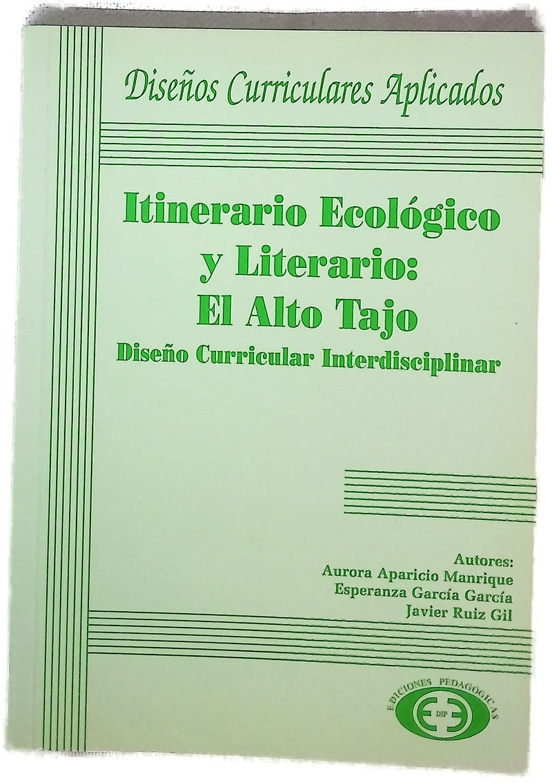 Itinerario ecológico y literario: el Alto Tajo diseño curricular interdisciplinar
