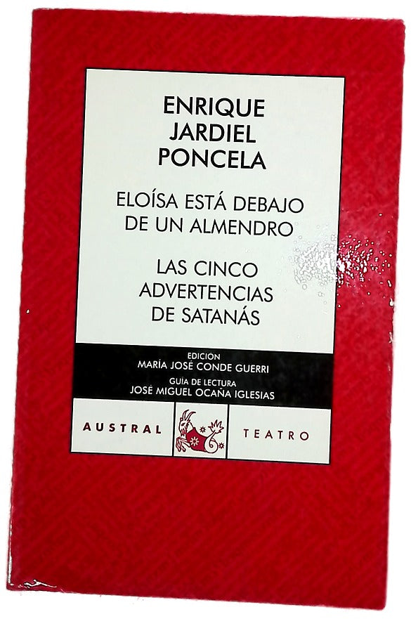 Eloísa está debajo de un almendro Las cinco advertencias de Satanás