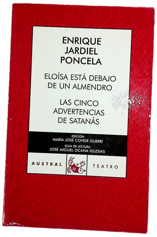 Eloísa está debajo de un almendro Las cinco advertencias de Satanás