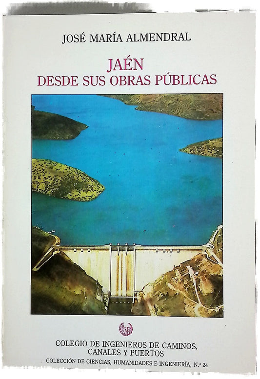 Jaén desde sus obras públicas