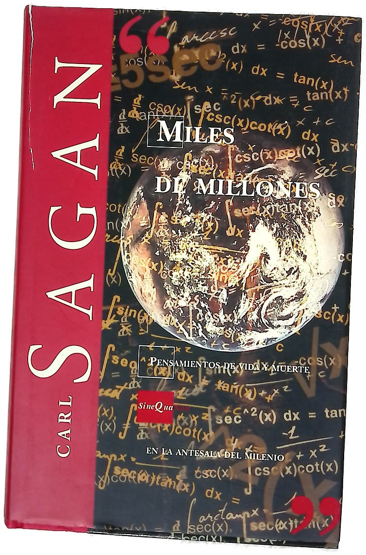 Miles de millones pensamientos de vida y muerte en la antesala del milenio