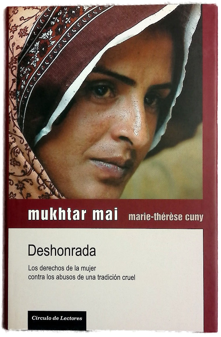 Deshonrada los derechos de la mujer contra los abusos de una tradición cruel