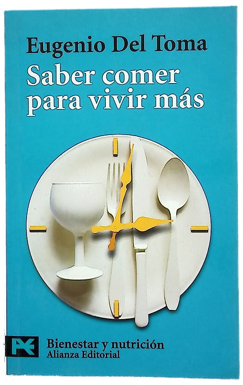 Saber comer para vivir más