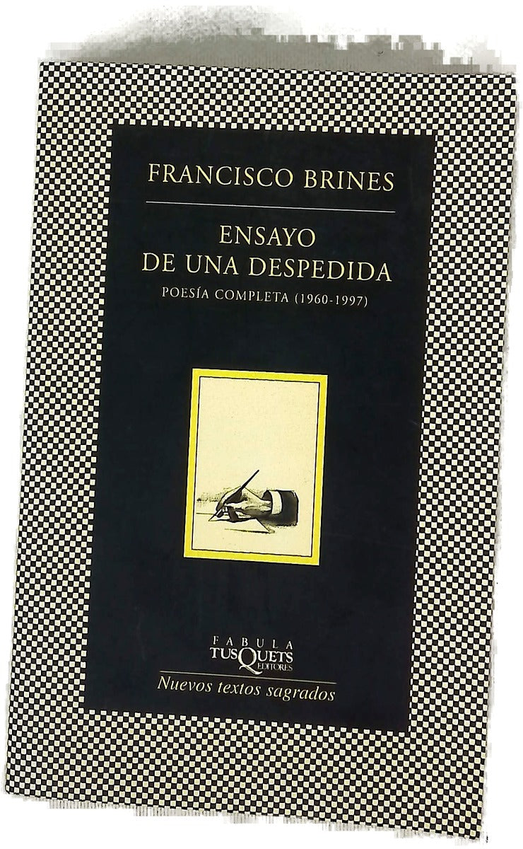 Ensayo de una despedida poesía completa (1960-1997)