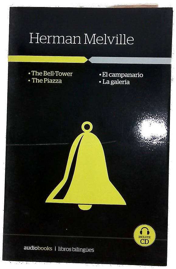 The bell-tower = El campanario ; The piazza = La galería