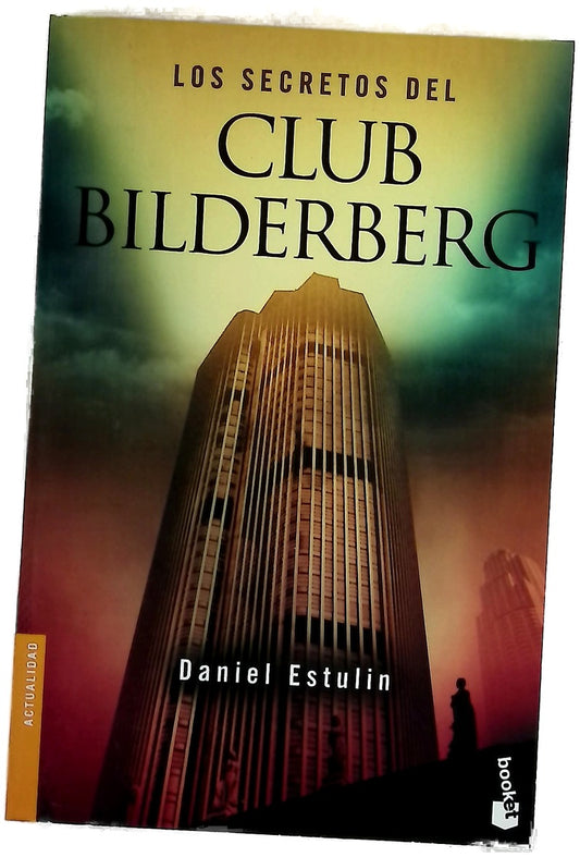 Los secretos del Club Bilderberg