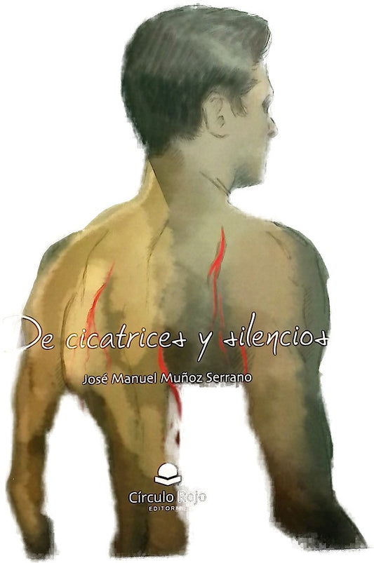 De cicatrices y silencios
