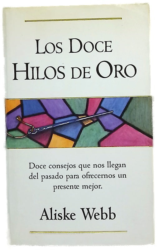 Los doce hilos de oro