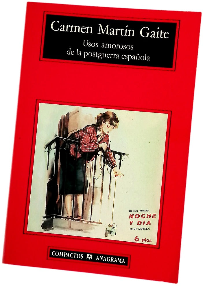 Usos amorosos de la postguerra española